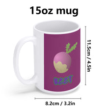 Load image into Gallery viewer, 15 oz. Ceramic Mug