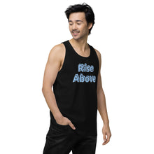 Load image into Gallery viewer, Men’s Rise Above Premium Tank Top