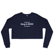 Load image into Gallery viewer, Keep It Zenn Crop Sweatshirt