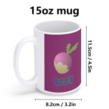 Load image into Gallery viewer, 15 oz. Ceramic Mug
