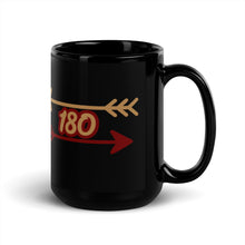 Load image into Gallery viewer, 180 Arrows Black Glossy Mug
