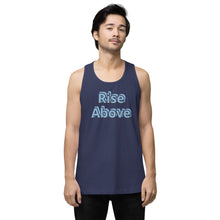 Load image into Gallery viewer, Men’s Rise Above Premium Tank Top
