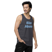 Load image into Gallery viewer, Men’s Rise Above Premium Tank Top
