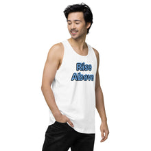 Load image into Gallery viewer, Men’s Rise Above Premium Tank Top
